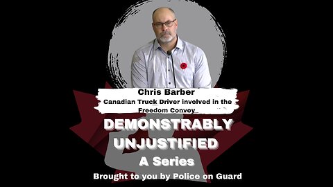 Demonstrably Unjustified (A Series) With This Episodes Guest, Chris Barber