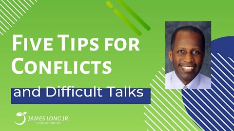 5 Tips for Handling a Difficult Talk