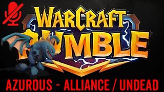 WarCraft Rumble - Azurous - Alliance Undead