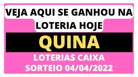 [RESULTADO] SORTEIO QUINA - CONCURSO 5820 - 04/04/2022 - #QUINA #LOTERIA