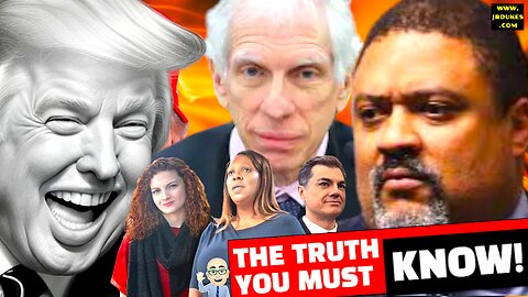 THE TRUTH YOU MUST KNOW! TRUMP’S NY TRIALS EXPOSED - ELECTION INTERFERENCE