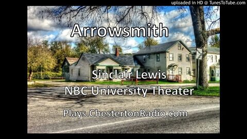 Arrowsmith - SInclair Lewis - NBC University Theater