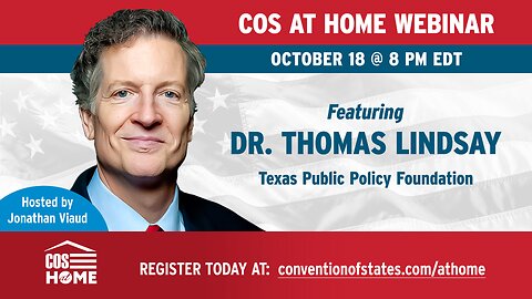 Convention of States at Home w/ Dr. Thomas Lindsay