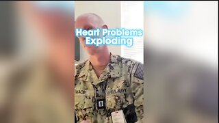 US Navy Medical Officer Heart Problems Are Up Over 1000% After The Shot - 1/18/24