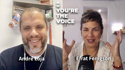 You're The Voice - Ep. 21: André Loja - A New Reality & Bitcoin Atlantis