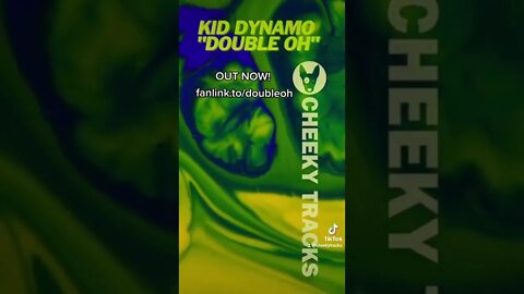 🎵 OUT NOW: Kid Dynamo - Double Oh 🎵 #HardHouse #HardDance #CheekyTracks