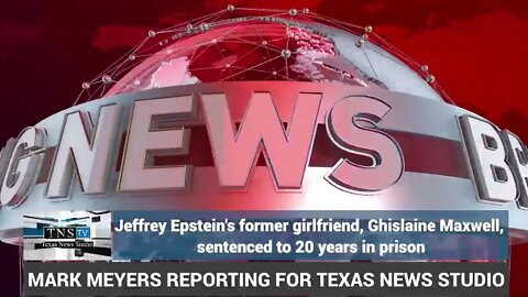 Jeffrey Epstein's former girlfriend, Ghislaine Maxwell, sentenced to 20 years in prison