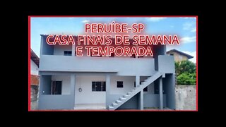 PERUIBE CASA PARA ALUGAR FINAIS DE SEMANA, TEMPORADA E FERIAS