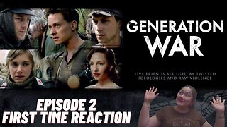 The Monstrous Horror of WW2: My SHOCKING Generation War Episode 2 Reaction!