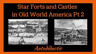 America 1600's - Castles, Tartarian Buildings and Star Forts Pt 2