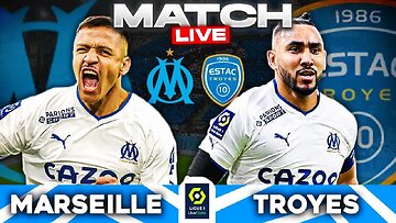 °LIVE° 🔴MARSEILLE VS TROYES 🚨 🔥