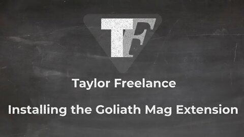 Installing the Goliath Mag Extension