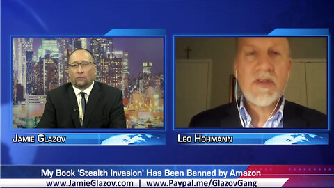 GLAZOV GANG: Leo - “MY BOOK ‘STEALTH INVASION’ HAS BEEN BANNED BY AMAZON”