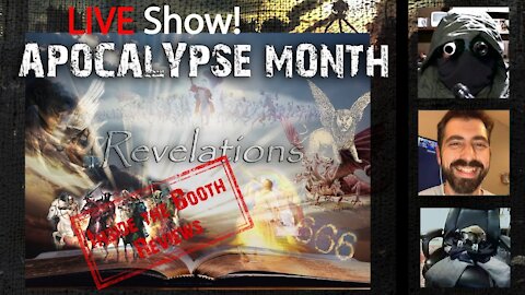 LIVE Talk Show! Apocalypse month! Revelations over view and Chapter 21!