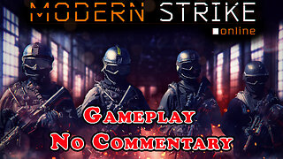 Modern Strike Online: Gameplay (No Commentary)