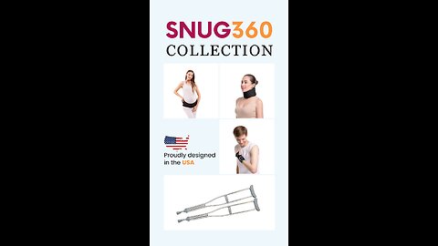 SNUG360 - Superior SNUG FIT Home Healthcare Support Products