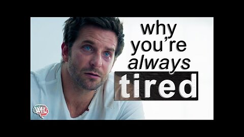 Why you're always tired