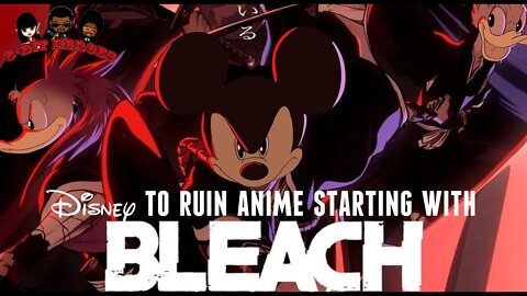Disney Plus to Ruin Anime starting with Bleach Thousand Year Blood War