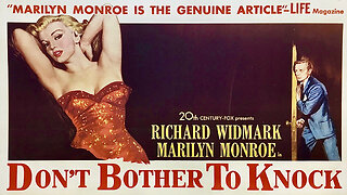 Don’t Bother to Knock (1952 Full Movie) | Thriller/Noir | Richard Widmark, Marilyn Monroe.