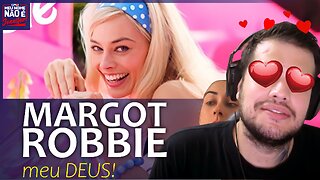 SANTA MARGOT ROBBIE, BARBIE 2023 VALE A PENA?