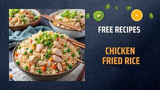Free Chicken Fried Rice Recipe 🍚🍗🥢