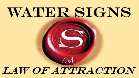 WATER SIGNS Law of Attraction Reading July Pisces, Cancer Scorpio