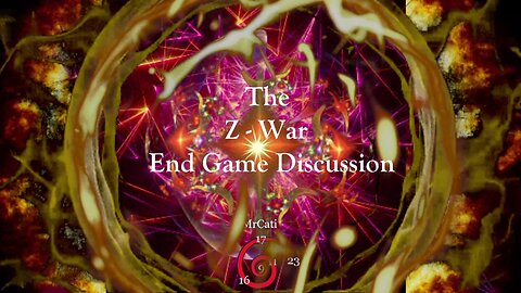 The Z - War End Game Discussion