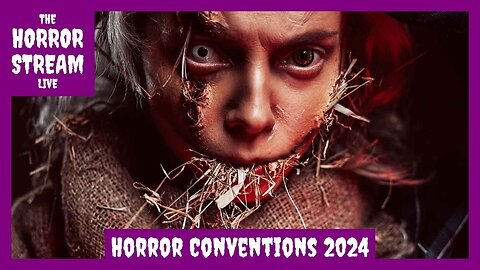Horror Conventions 2024 [Puzzle Box Horror]