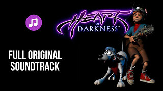 Heart Of Darkness | Complete Original Soundtrack