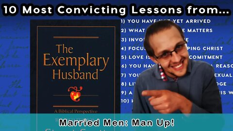 The Exemplary Husband - Stuart Scott. 10 Most convicting lessons