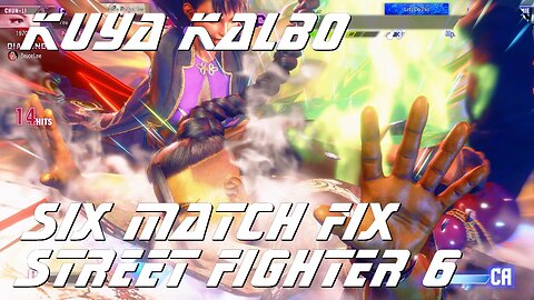 Kuya Kalbo Six Match Fix with Chun Li on Street Fighter 6 as Puyat 05-04-2024 Part 2