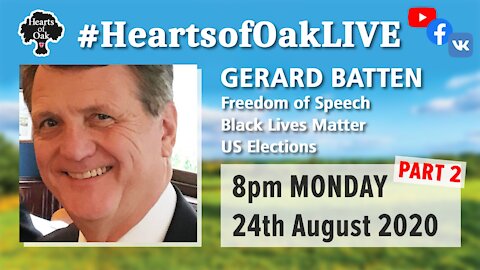 Livestream with Gerard Batten Part Two 24.8.20