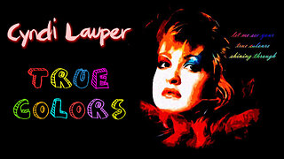 Cyndi Lauper - True Colors (Sisters of Avalon version)