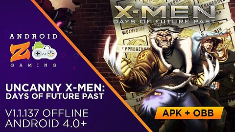 Uncanny X-Men: Days of Future Past - Android Gameplay (OFFLINE) (With Link) 400MB+