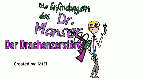Die Erfindungen des Dr. Manser Shorts 02: Der Drachenzerstörer [Comic]