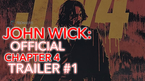 2023 | John Wick: Chapter 4 Trailer 1 (NOT YET RATED)