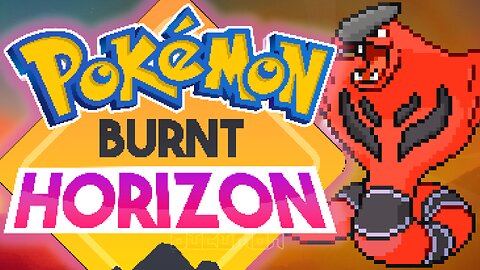Pokemon Burnt Horizon - A New Region, New Post-Game with New Region forms, fakemon in-game