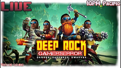 🔴 LIVE Deep Rock Galactic The Best Game You've Never Heard of!