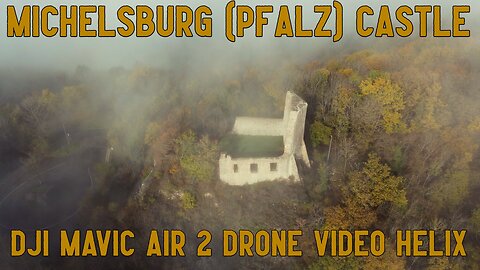 Michelsburg (Pfalz) Castle Germany / DJI Mavic Air 2 Drone Video Helix