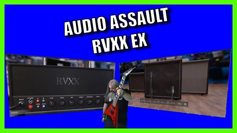 Audio Assault RVXX EX Awesome Thrash Tones