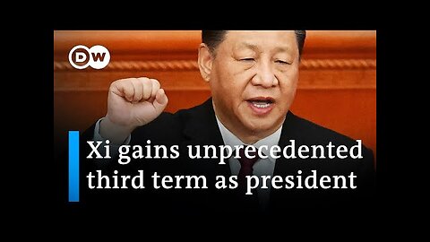 China hands Xi Jinping historic third term as president | DW News