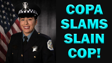 COPA Slams Slain Cop! LEO Round Table S06E46d