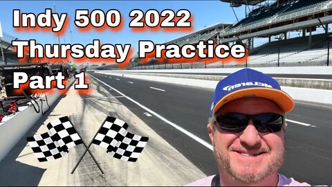 Indianapolis 500 2022 Thursday Practice Part 1 in 4K