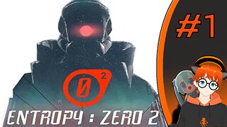 Entropy: Zero 2 (Part 2)| Bad [Stream] Cop