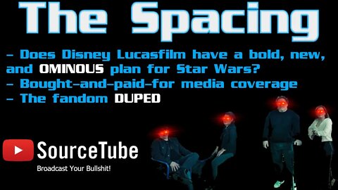 The Spacing - Does Disney Lucasfilm Have a Plan to Get Rid of Old Fans?