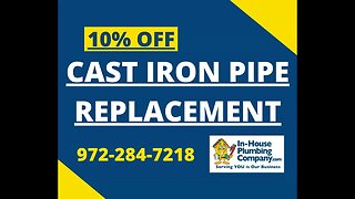 Cast Iron Pipe Replacement Discount 10% Video