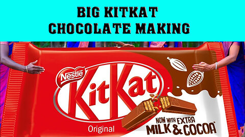 BIG KITKAT CHOCOLATE MAKING | Homemade Kitkat Making In Village Style,