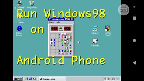 Windows 98 Emulator - Such Realistic Windows on your Android Phone - Download'n Run on Your Phone