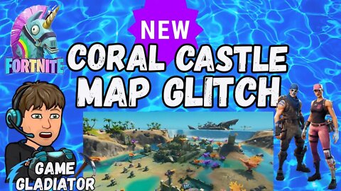 New I Coral Castle Map Glitch | Fortnite Battle Royale