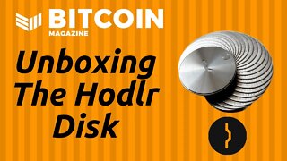 Hodlr Disk Metal Seed Back Up Unboxing Video - Bitcoin Magazine